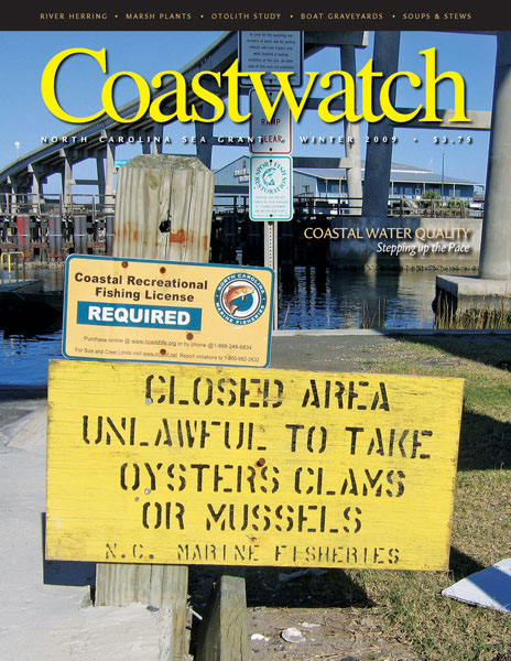 New rules to maintain water quality in NC's coastal states have resulted in new signs and warnings being posted. Photo by Pam Smith