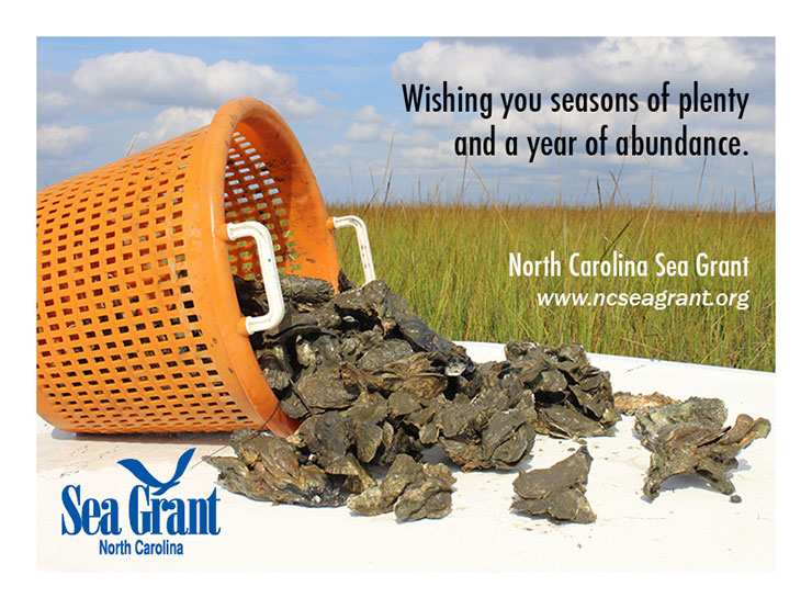 Wishing you seasons of plenty and a year of abundance. From North Carolina Sea Grant