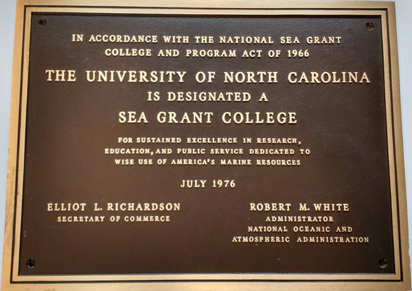 North Carolina Sea Grant received this commemoration of its achievement of full College Status program. Photo by E-Ching Lee